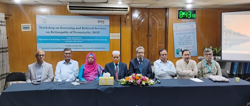 ‘No Baby Should Go Blind’: Workshop at BMU Calls for Stronger Action Against ROP in Bangladesh